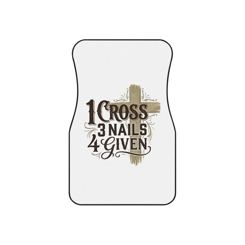 Car Mats — "1 Cross 3 Nails 4 Given" Religious Christian Floor Mat Set (4 - Piece) - Seedandsoulful