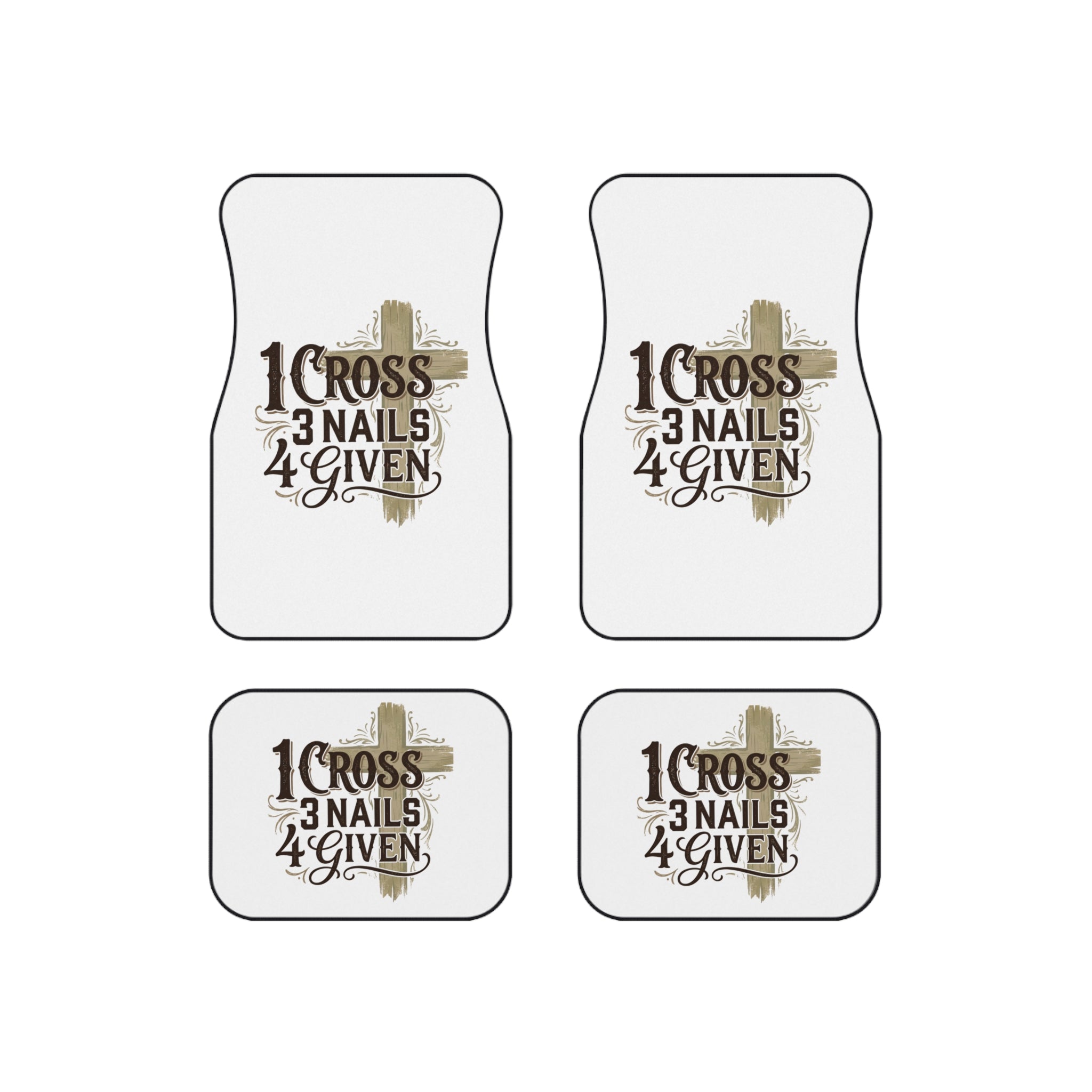 Car Mats — "1 Cross 3 Nails 4 Given" Religious Christian Floor Mat Set (4 - Piece) - Seedandsoulful