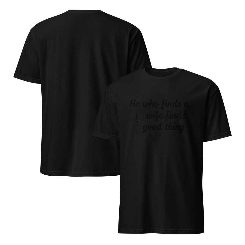 Faith Groom T-Shirt | He Who Finds a Wife | Christian Wedding Party Tee | Seedandsoulful - Seedandsoulful