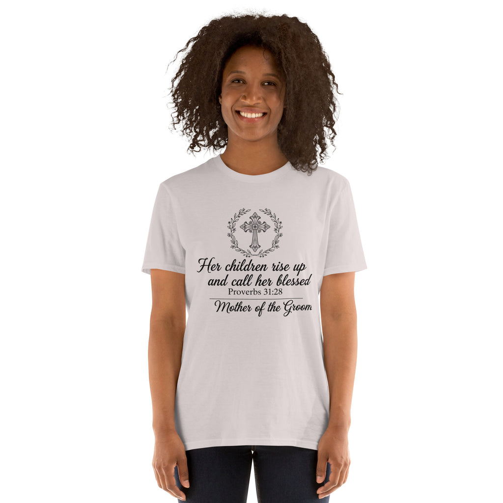 Faith Mother of the Groom T-Shirt | Her Children Rise Up | Christian Bridal Party Tee | Seedandsoulful - Seedandsoulful