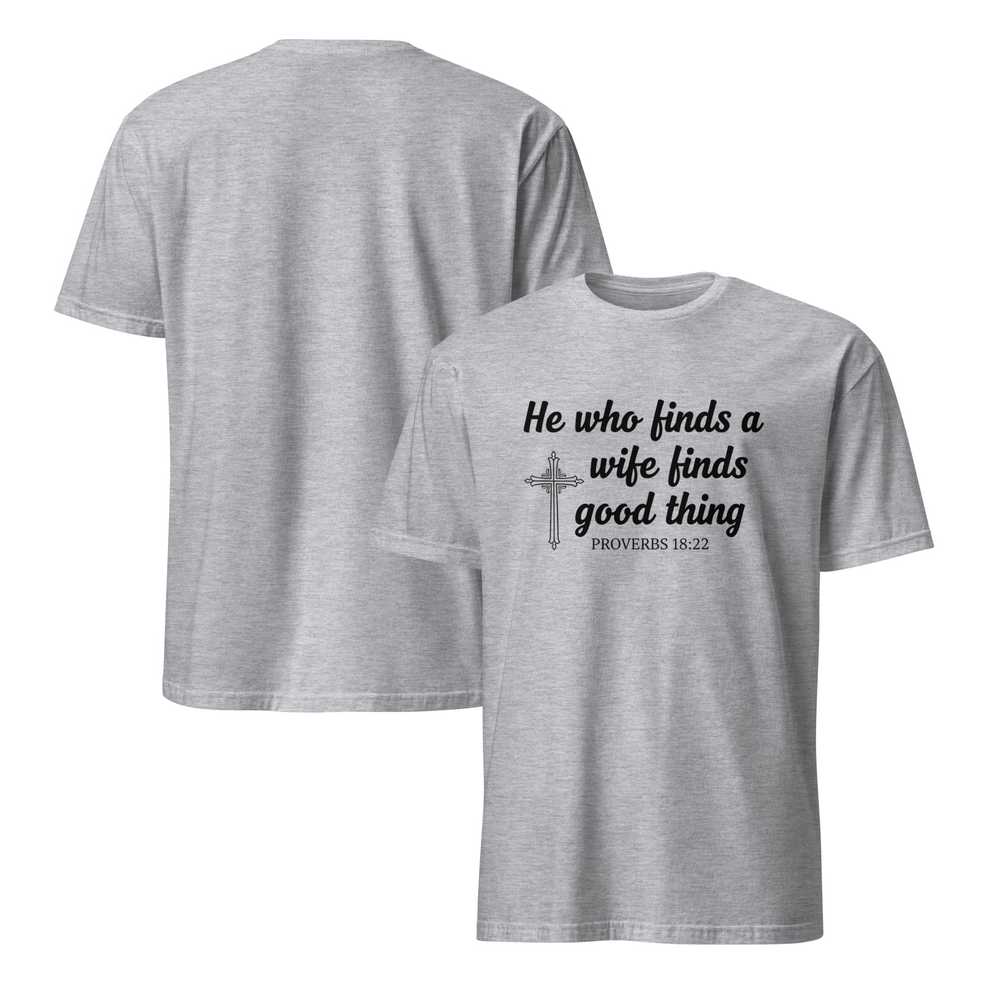 Faith Groom T-Shirt | He Who Finds a Wife | Christian Wedding Party Tee | Seedandsoulful - Seedandsoulful