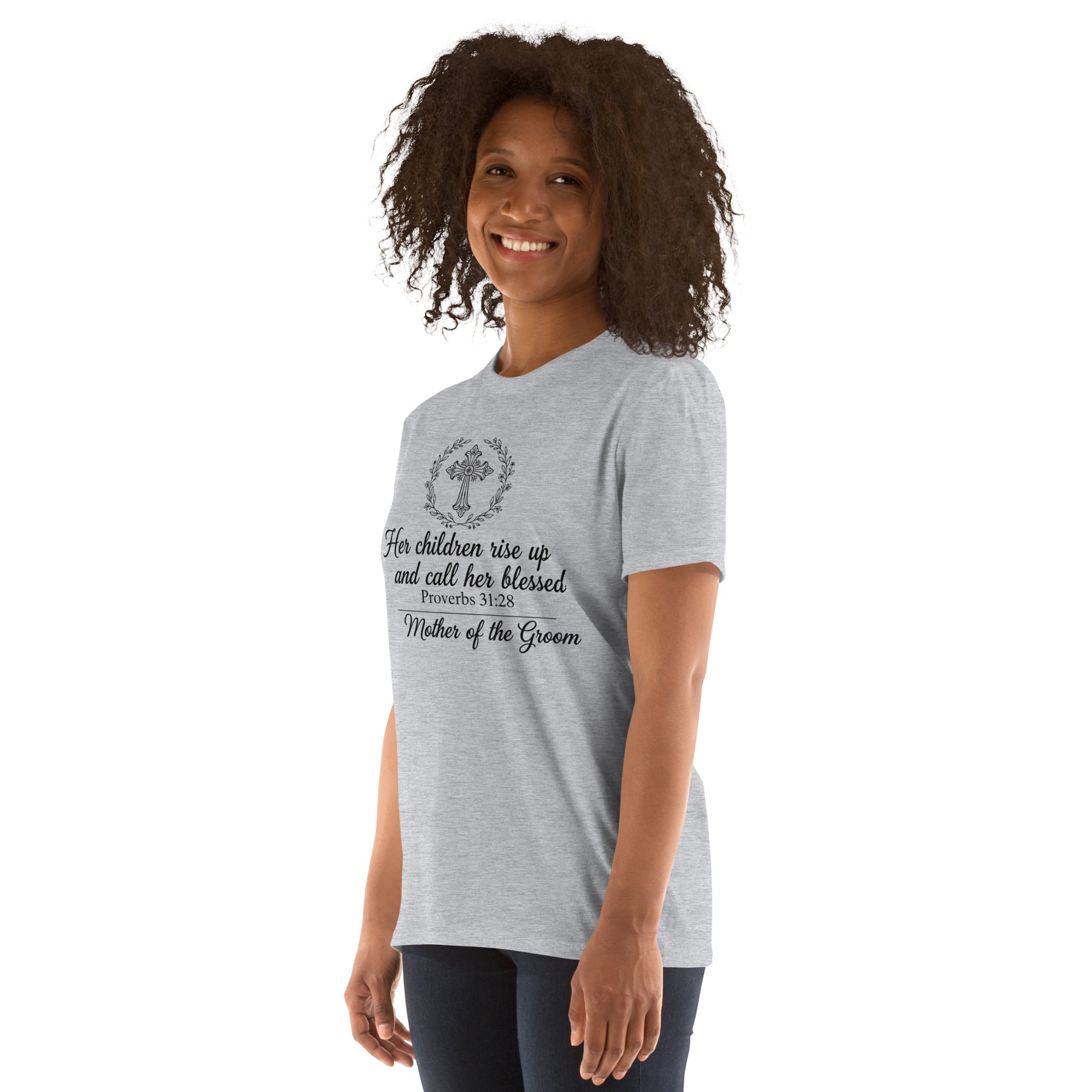 Faith Mother of the Groom T-Shirt | Her Children Rise Up | Christian Bridal Party Tee | Seedandsoulful - Seedandsoulful