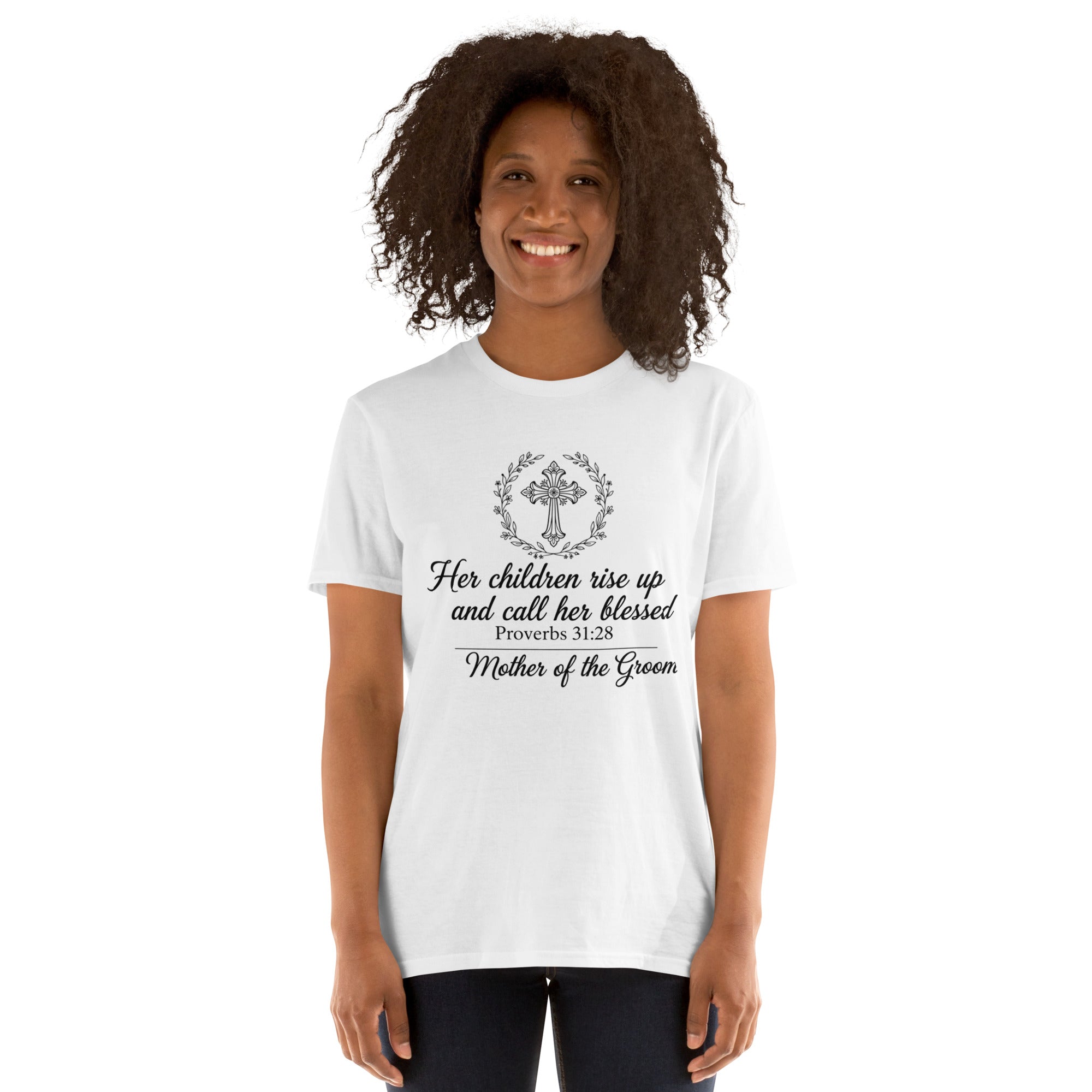 Faith Mother of the Groom T-Shirt | Her Children Rise Up | Christian Bridal Party Tee | Seedandsoulful - Seedandsoulful