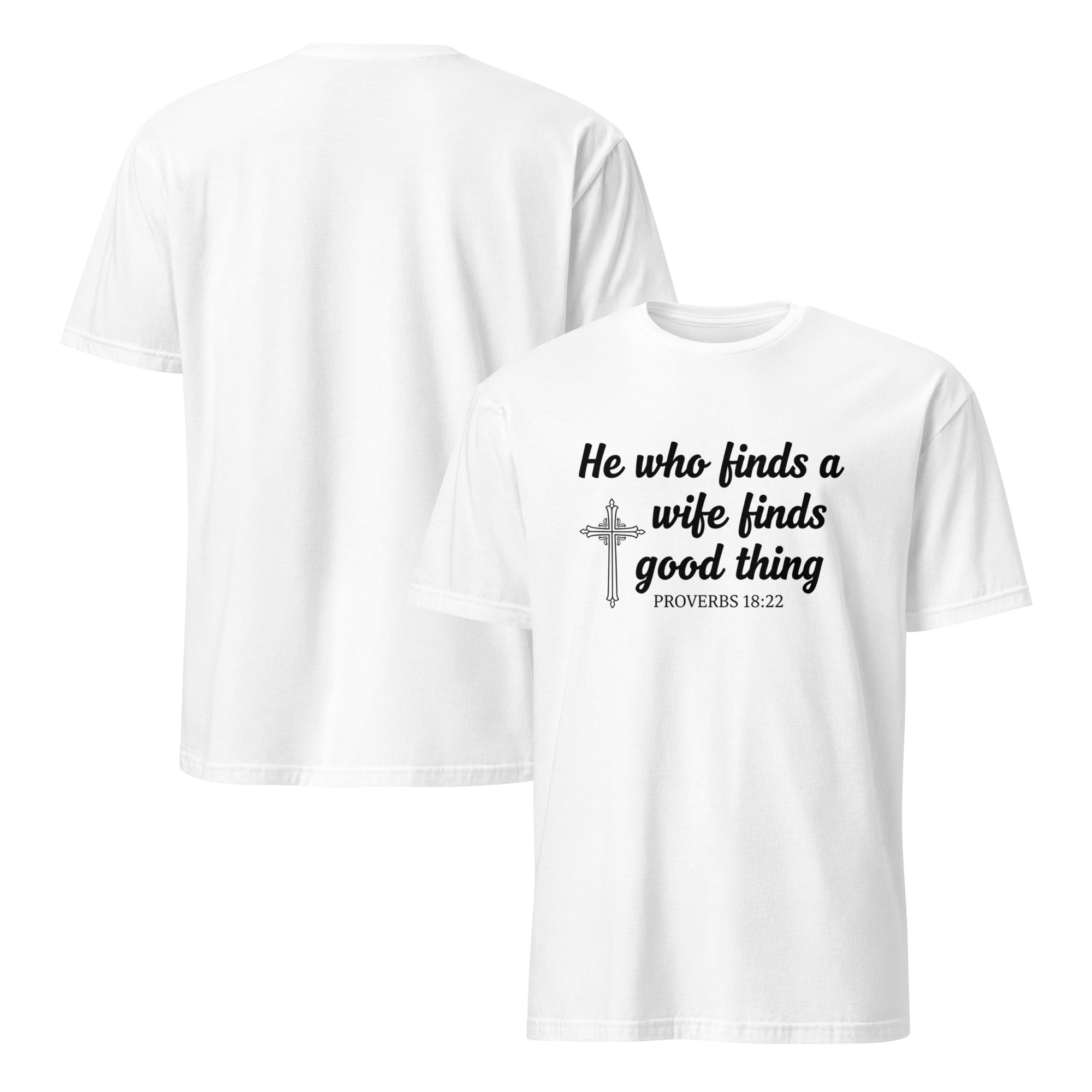 Faith Groom T-Shirt | He Who Finds a Wife | Christian Wedding Party Tee | Seedandsoulful - Seedandsoulful