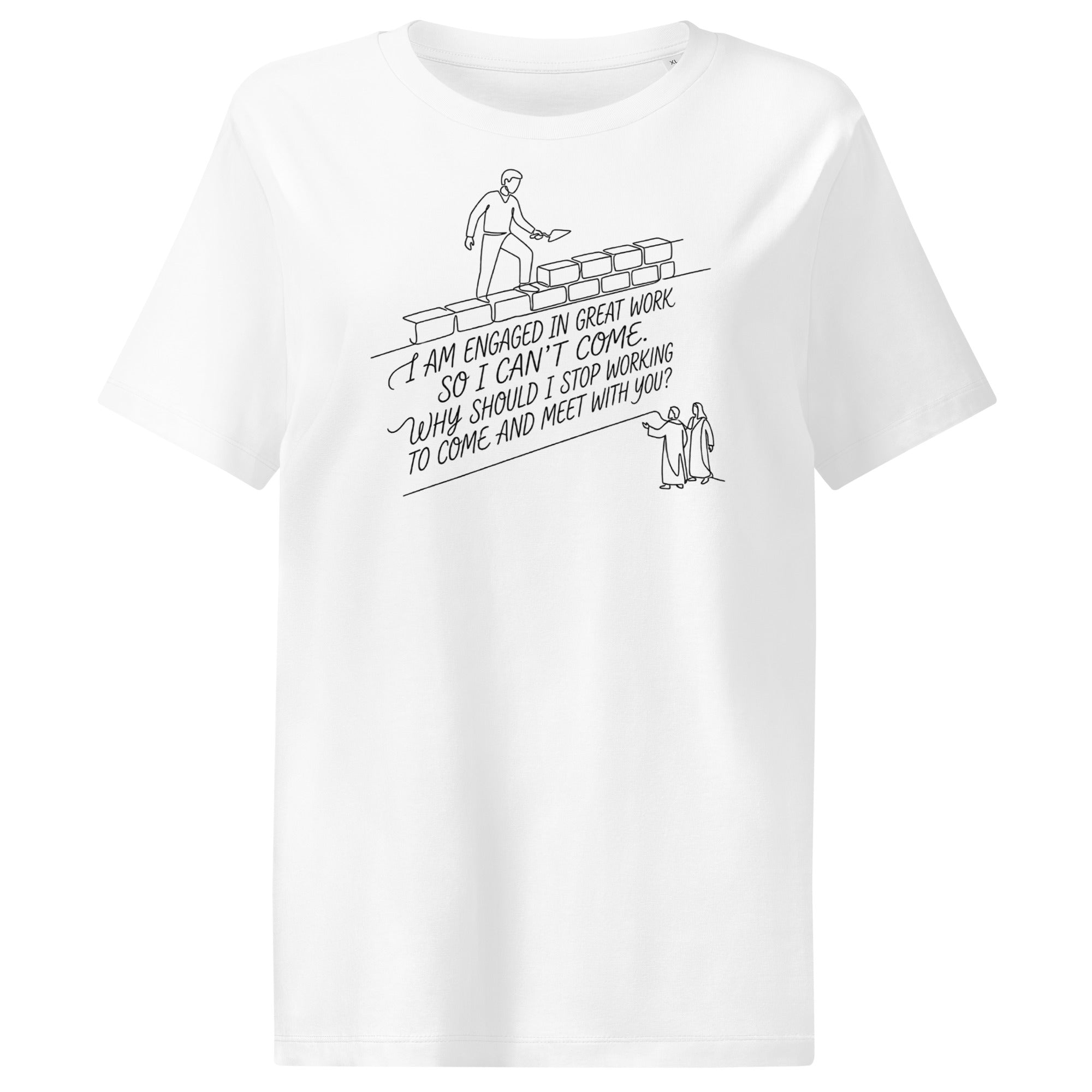 Nehemiah 6:3 Women’s organic ribbed neck t-shirt - Seedandsoulful