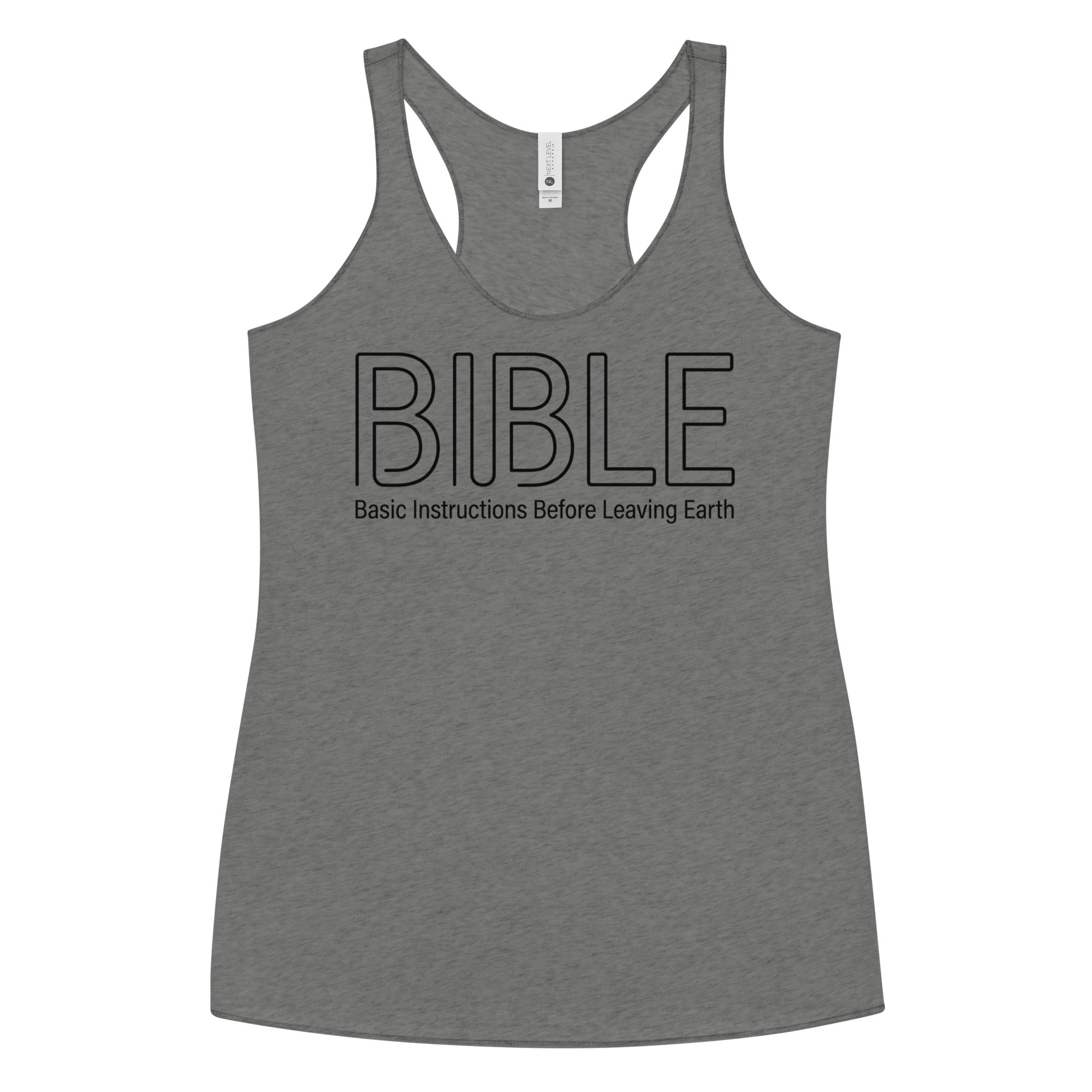 B.I.B.L.E. Basic Instructions Before Leaving Earth Women's Racerback Tank | Christian Apparel - Seedandsoulful